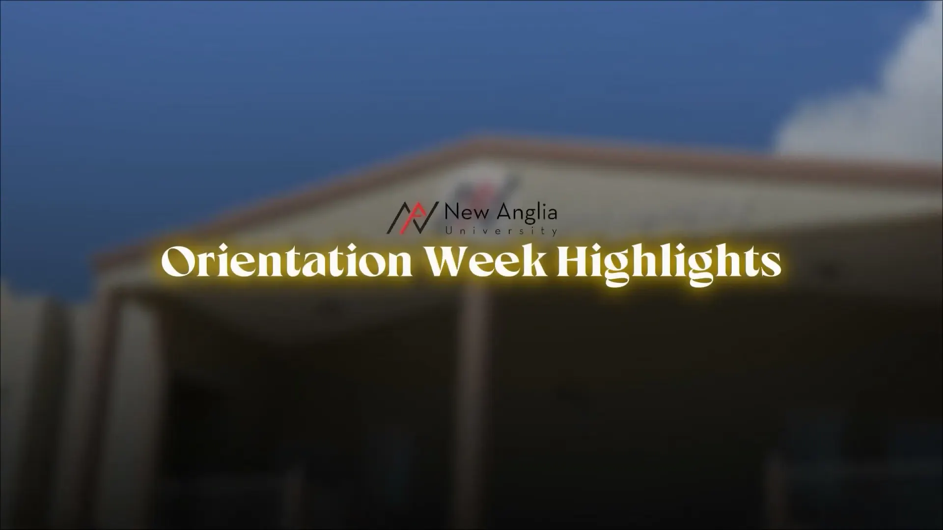 September Orientation Week - New Anglia University