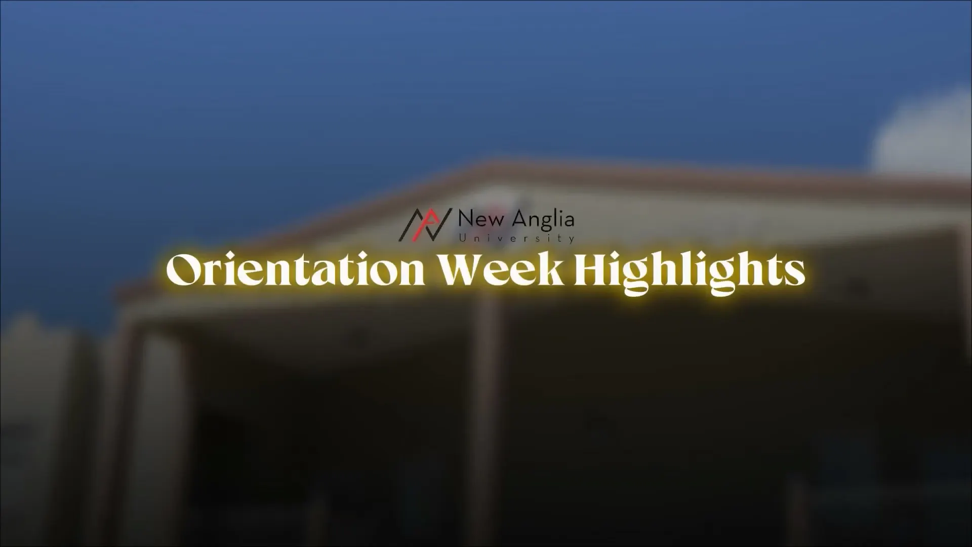 September Orientation Week - New Anglia University